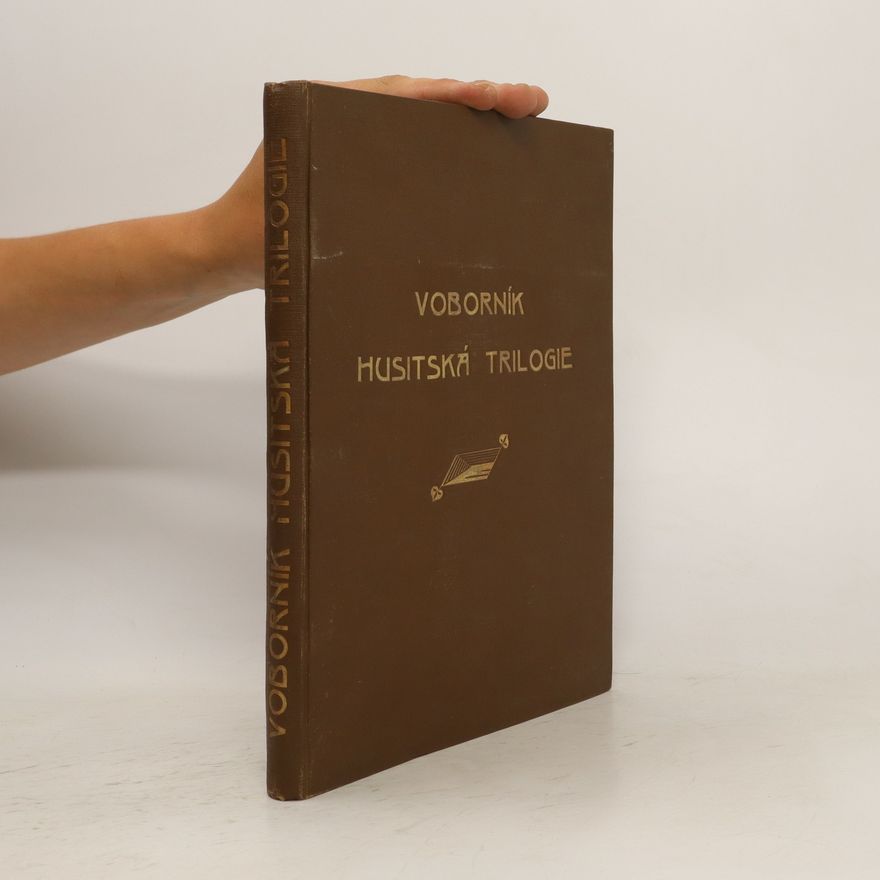 Jan Voborník Husitská trilogie