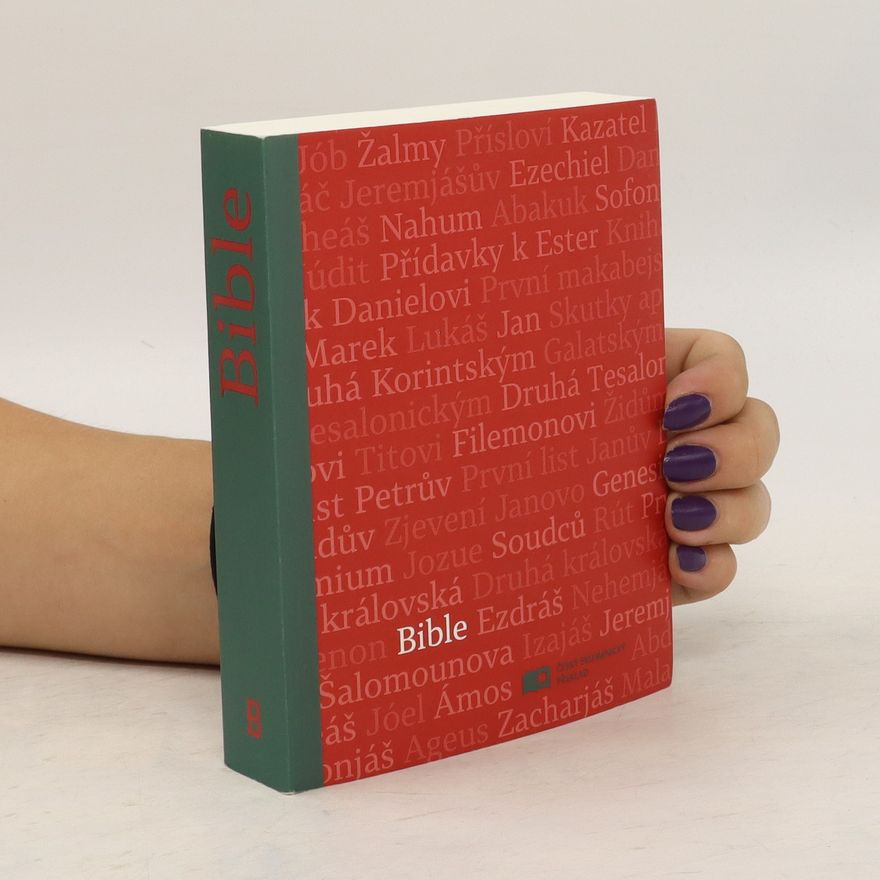 Various authors Ekumenický překlad Bible. Písmo svaté Starého a Nového zákona