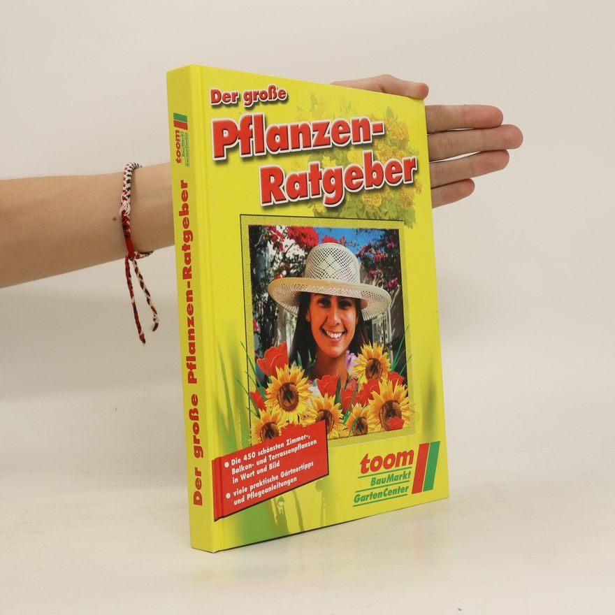 Autorenkollektiv Der große Pflanzen-Ratgeber