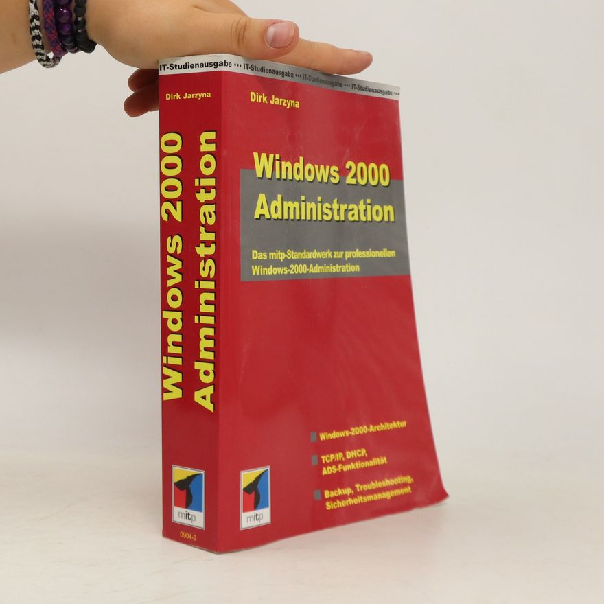 Dirk Jarzyna Windows-2000-Administration