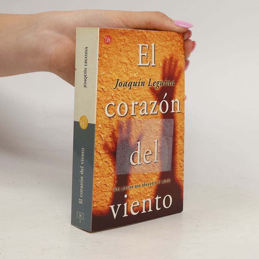 Joaquín Leguina El corazón del viento