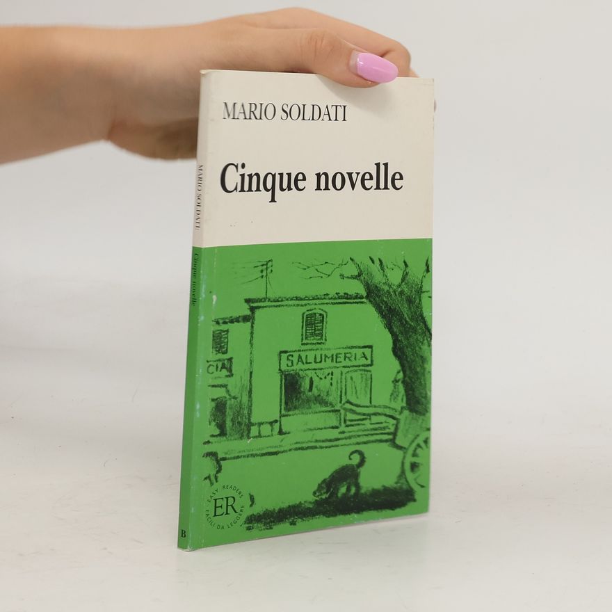 Mario Soldati Cinque novelle