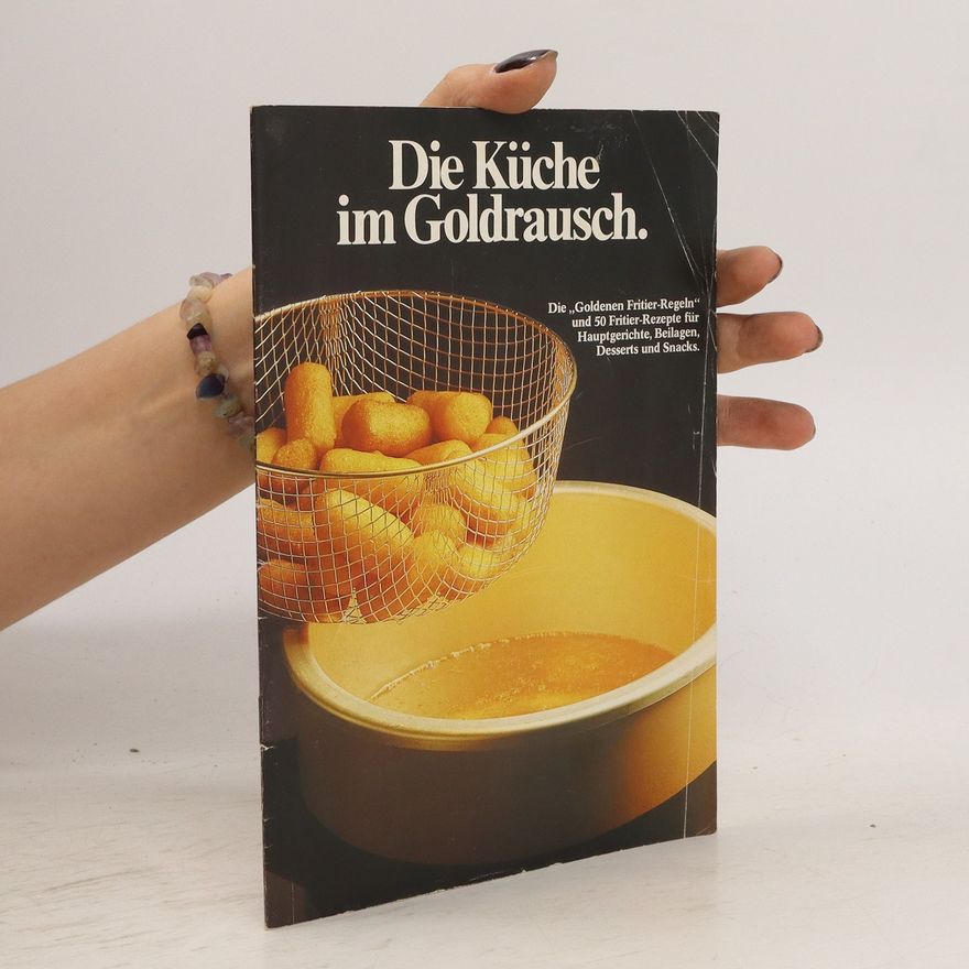 Kolektiv autorů Die Küche im Goldrausch