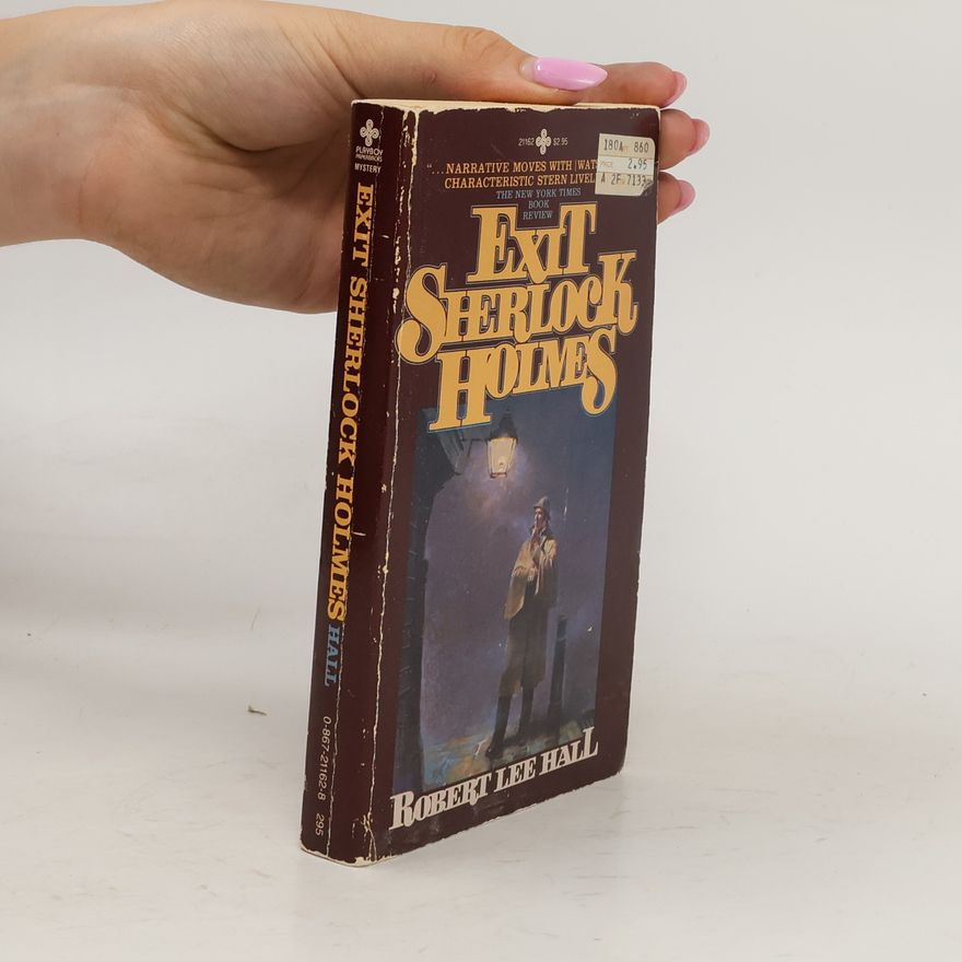 Robert Lee Hall Exit Sherlock Holmes