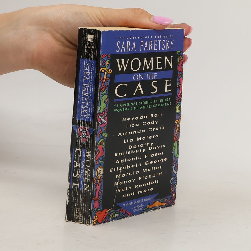 Sara Paretsky Women on the Case