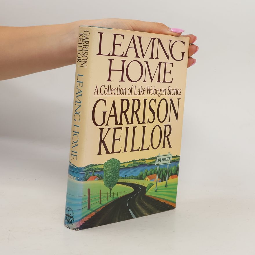 Garrison Keillor Leaving home