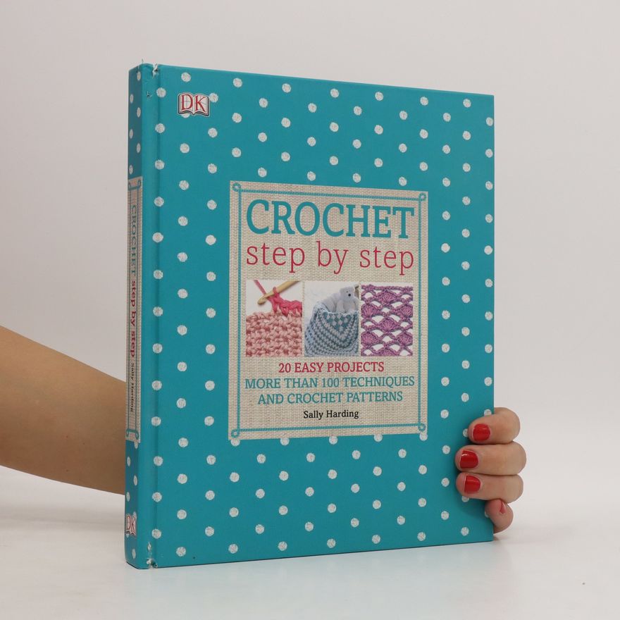 Sally Harding Crochet step by step