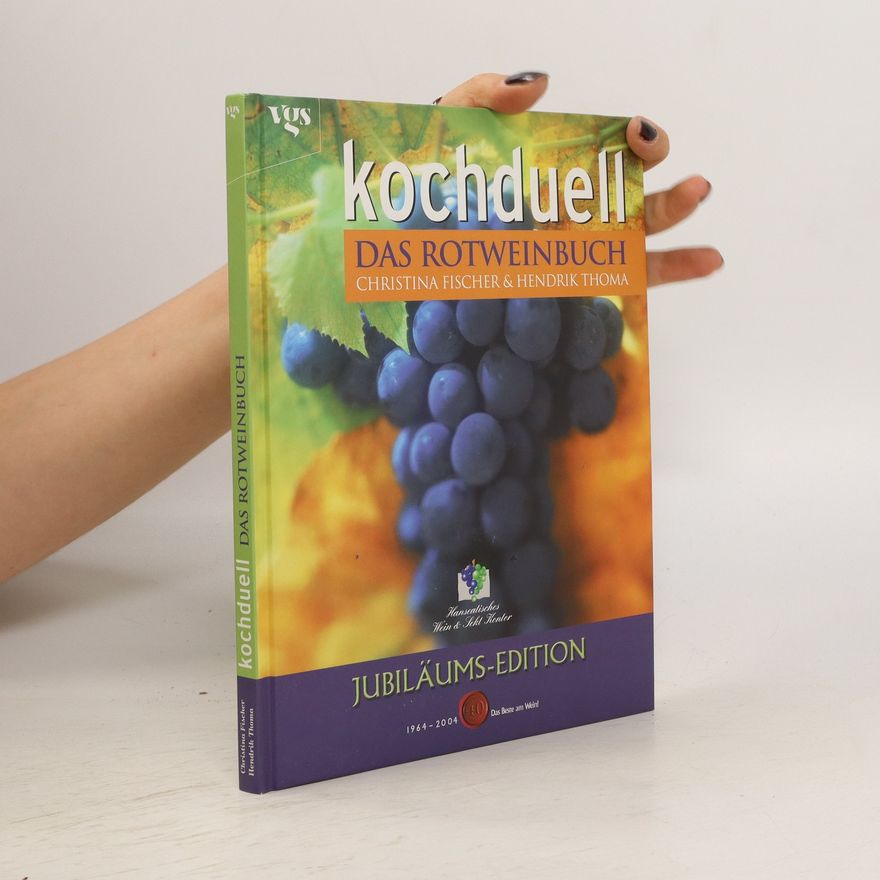 Christina Fischer Kochduell. Das Rotweinbuch.