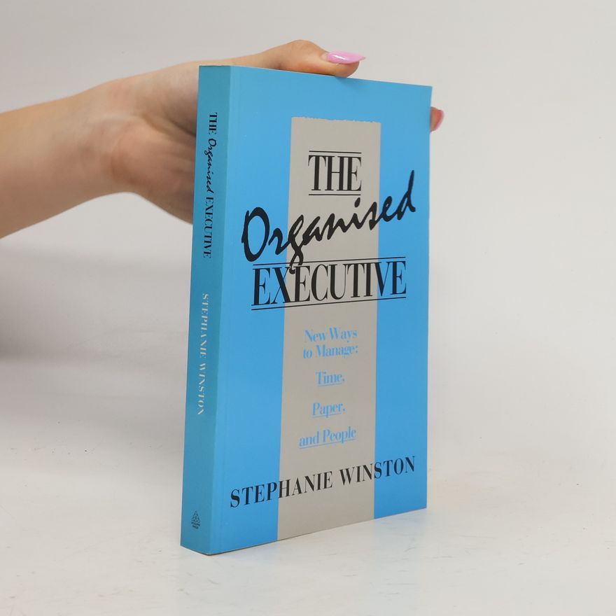 Stephanie Winston The Organised Executive