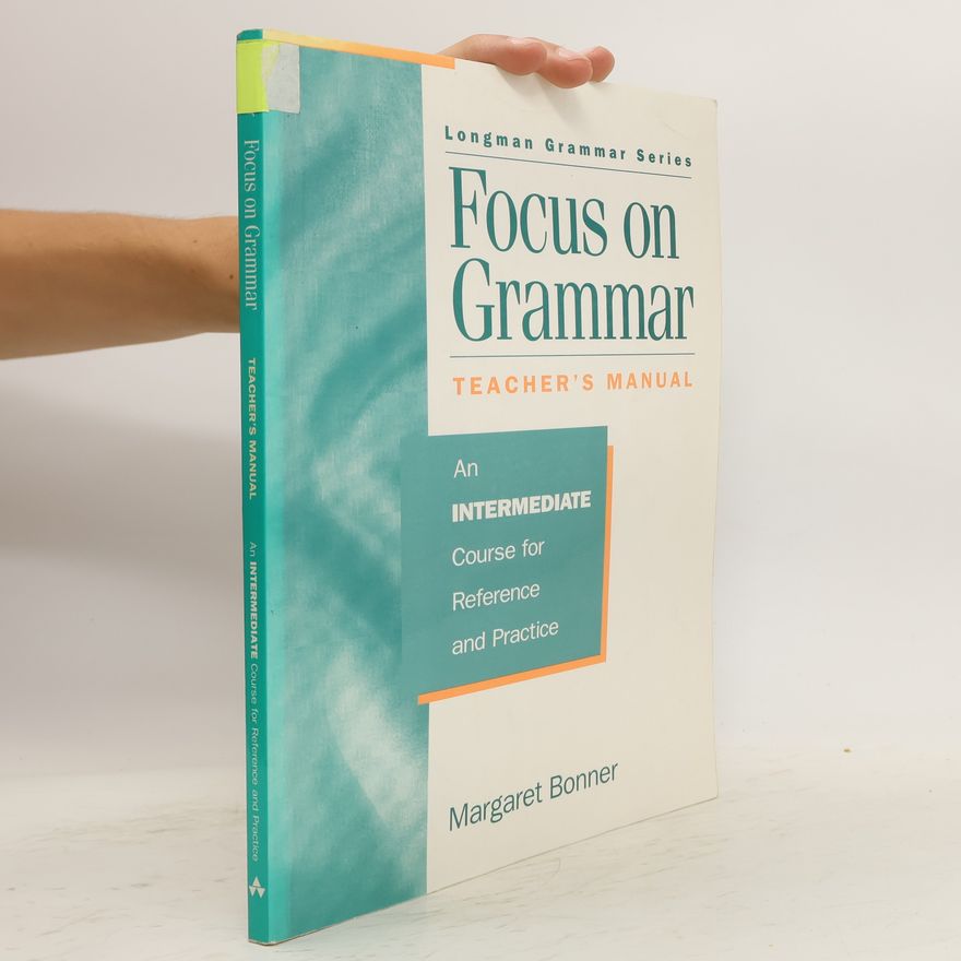 Margaret Bonner Focus on Grammar