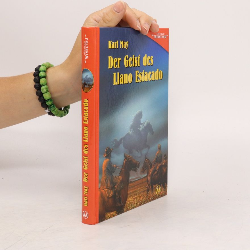 Karl May Der Geist des Llano Estacado