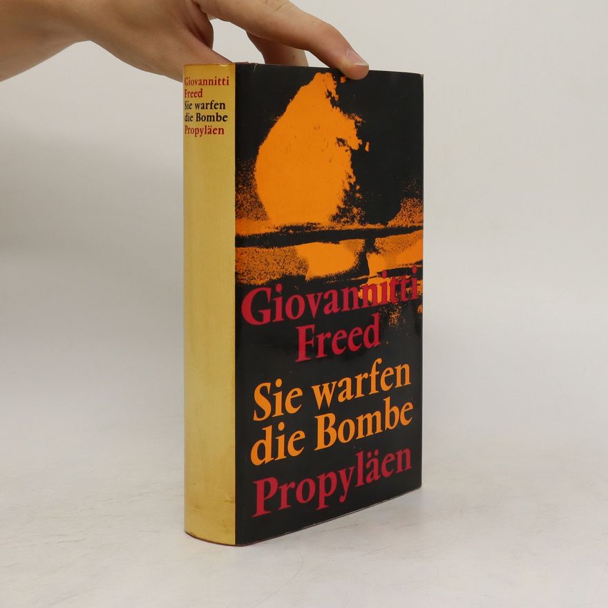 Fred Freed Sie warfen die Bombe