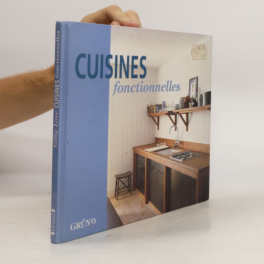 Gilly Love Cuisines fonctionnelles