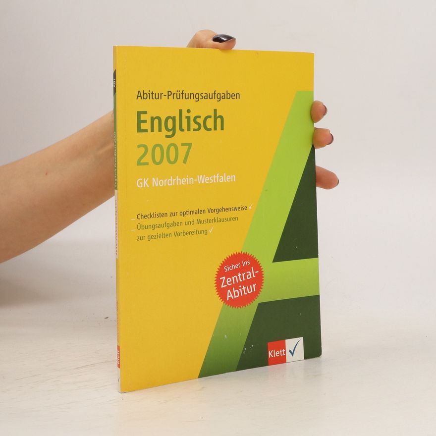 Autorenkollektiv Englisch 2007. Abitur-Prüfungsaufgaben