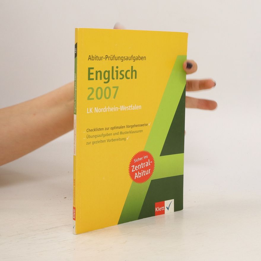 Autorenkollektiv Englisch 2007. Abitur-Prüfungsaufgaben