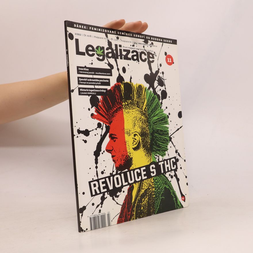 Kolektiv autorů Legalizace 11. Revoluce s THC
