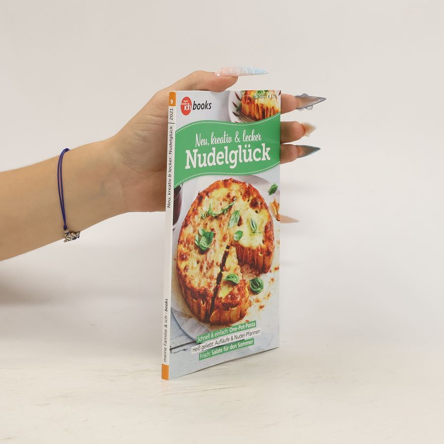 Kolektiv autorů Neue, kreativ & lecker Nudelglück