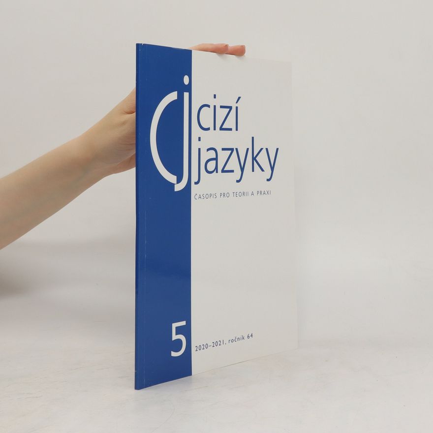 Collectif d'auteurs Cizí jazyky. Časopis pro teorii a praxi 64/5