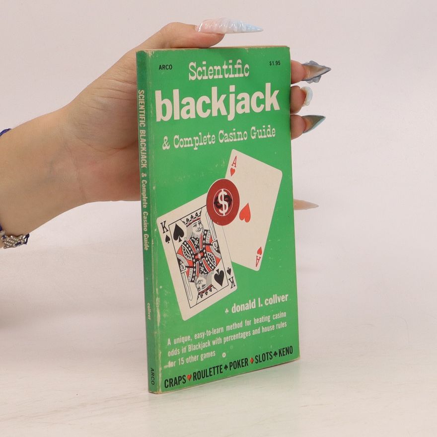 Donald L. Collver Scientific Blackjack & Complete Casino Guide
