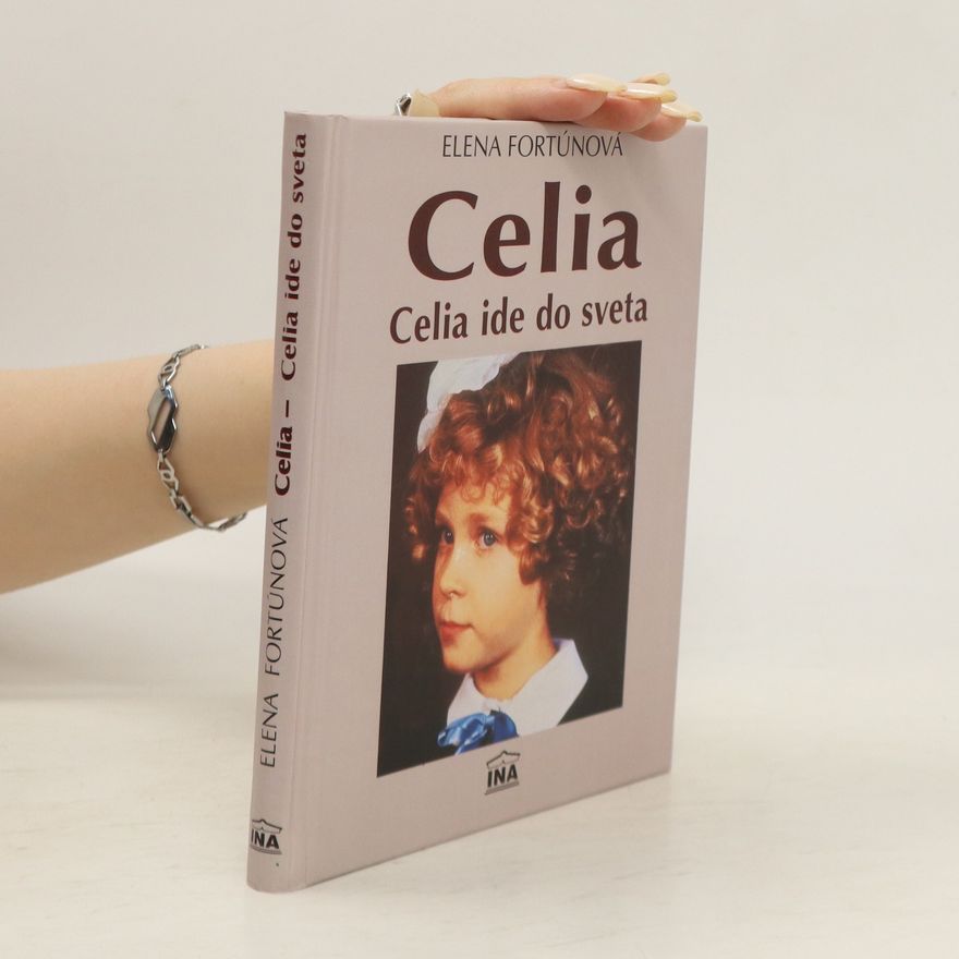 Elena Fortún Celia: Celia ide do sveta