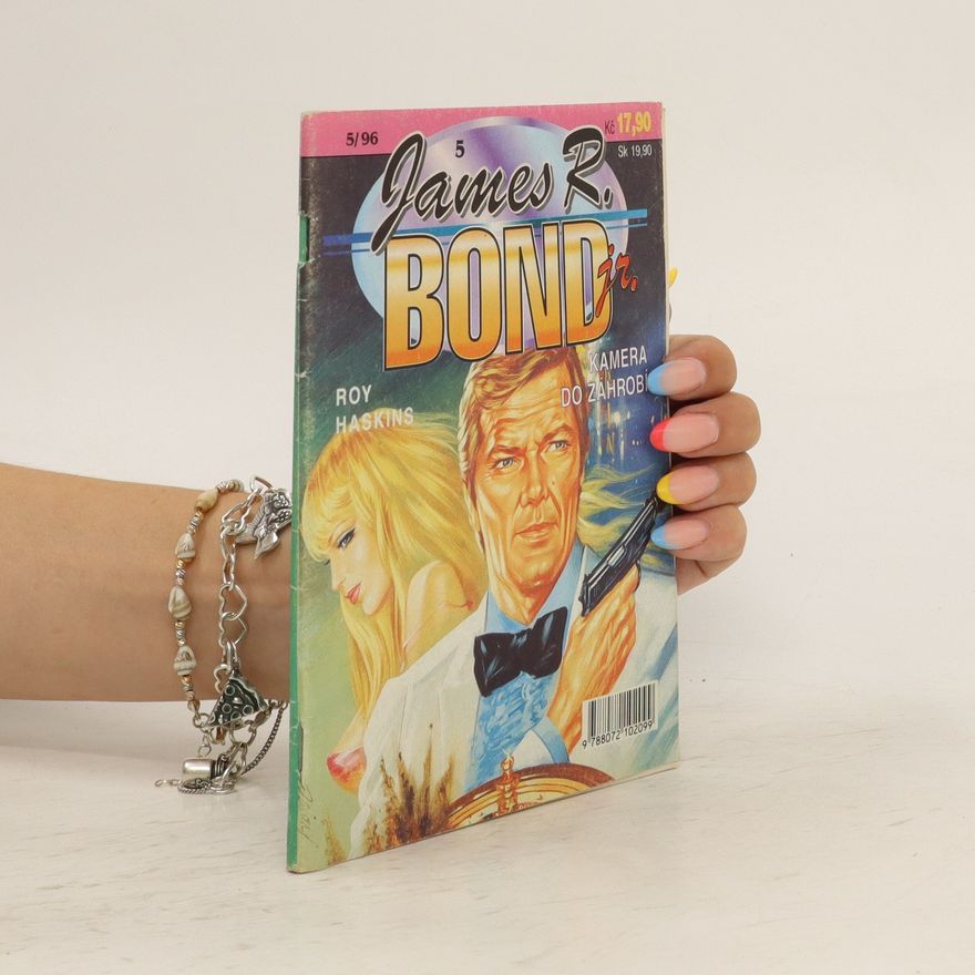 Roy Haskins James R. Bond jr. Kamera do záhrobí