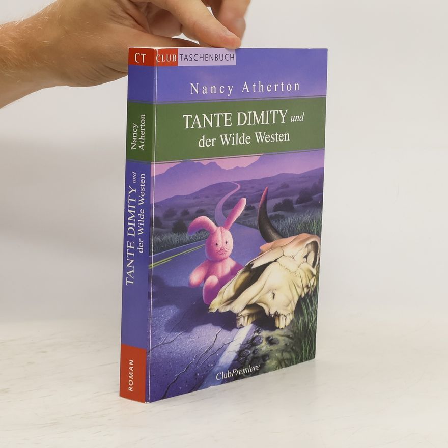 Nancy Atherton Tante Dimity und der Wilde Westen