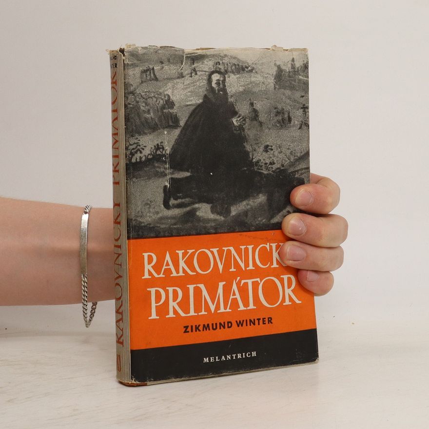 Zikmund Winter Rakovnický primátor