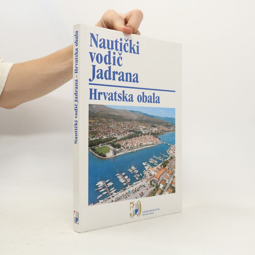 Anton Simonović Nautički vodič Jadrana. Hrvatska obala