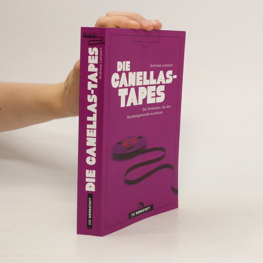 Andreas Lampert Die Canellas-Tapes