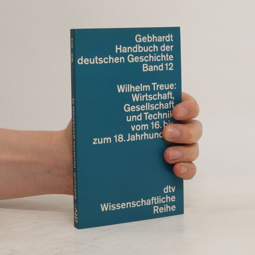 Wilhelm Treue Gebhardt Handbuch der deutschen Geschichte. Band 12