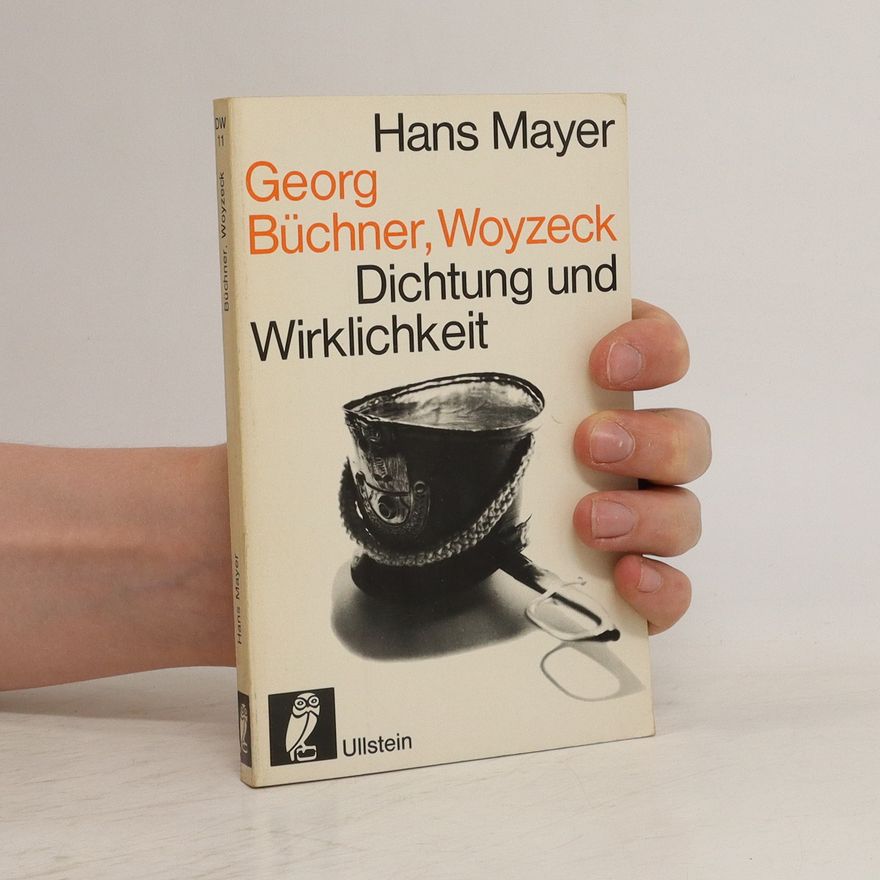 Hans Mayer Dichtung und Wirklichkeit