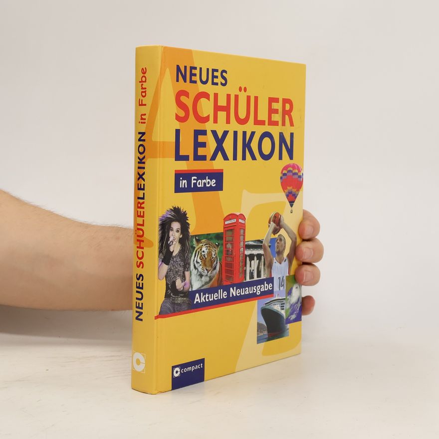 Angela Sendlinger Neues Schülerlexikon in Farbe