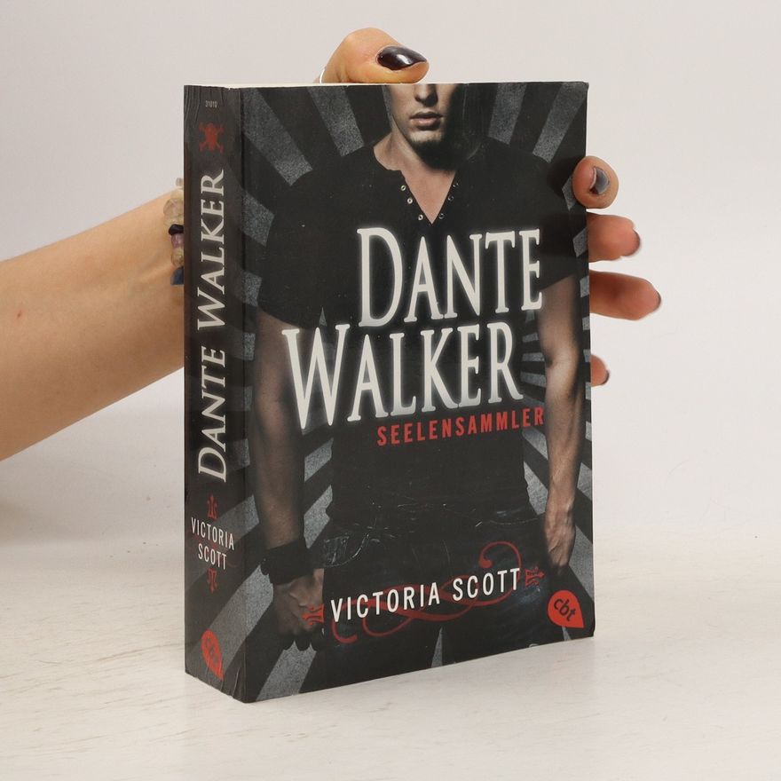 Victoria Scott Dante Walker - Seelensammler