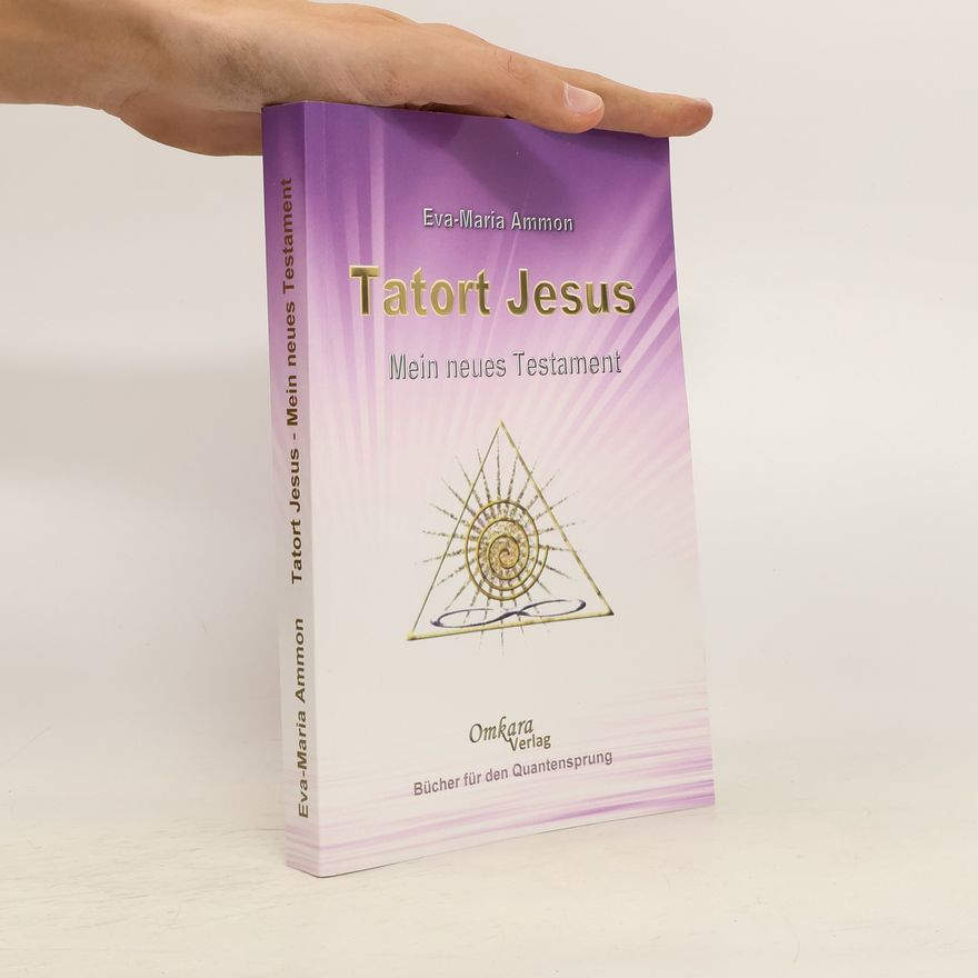 Eva-Maria Ammon Tatort Jesus