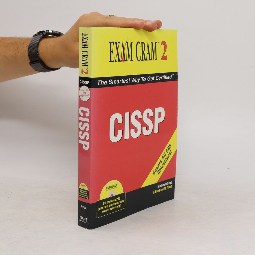 Michael C. Gregg CISSP Exam Cram 2