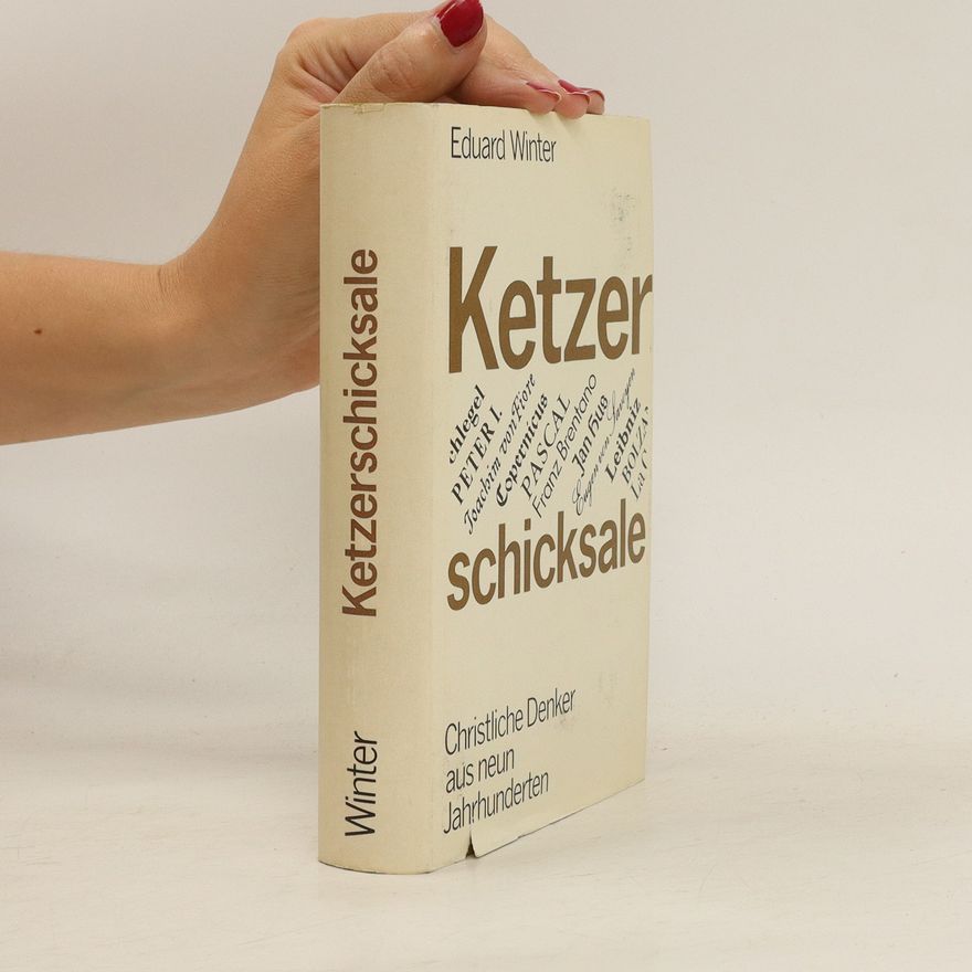 Eduard Winter Ketzerschicksale