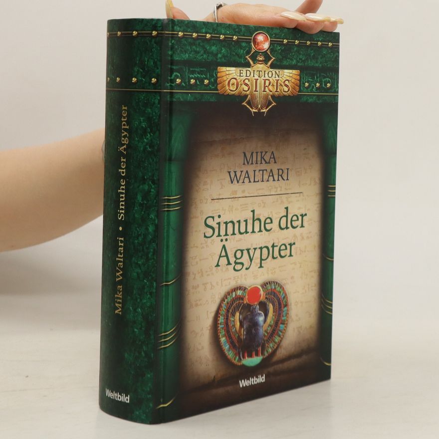 Mika Waltari Sinuhe der Ägypter