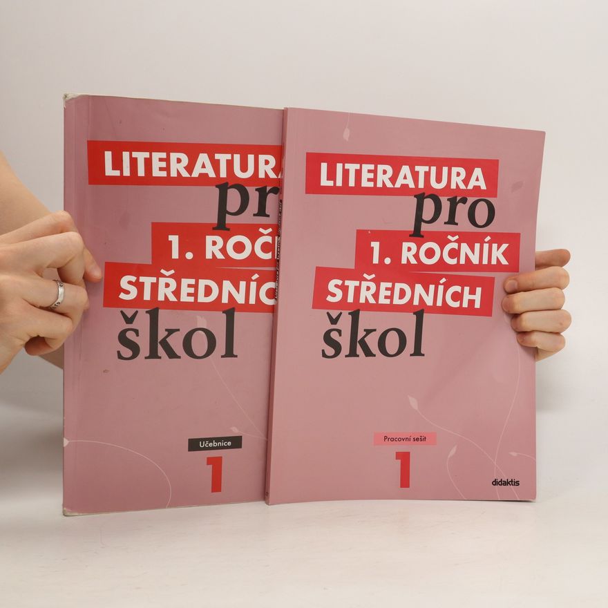 Kolektív autorov Literatura pro 1. ročník středních škol (učebnice a pracovní sešit; 2 svazky)