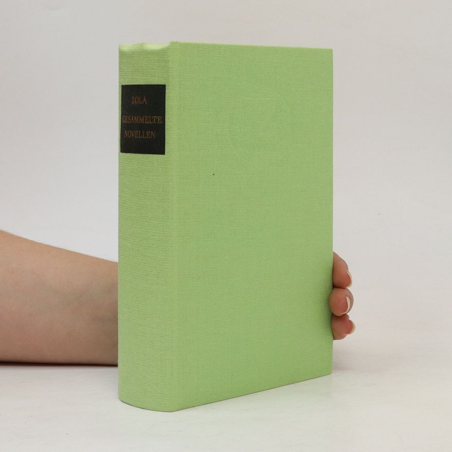 Émile Zola Gesammelte Novellen