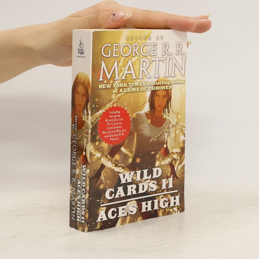 George R. R. Martin Wild Cards II., Aces High
