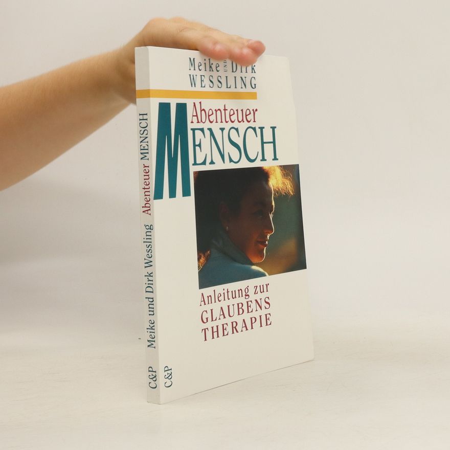 Meike Wessling Abenteuer Mensch