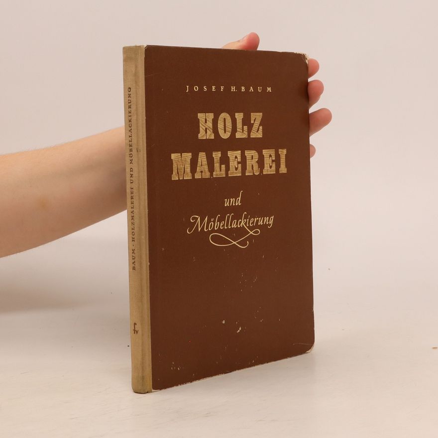 Josef H. Baum Holzmalerei und Möbellackierung