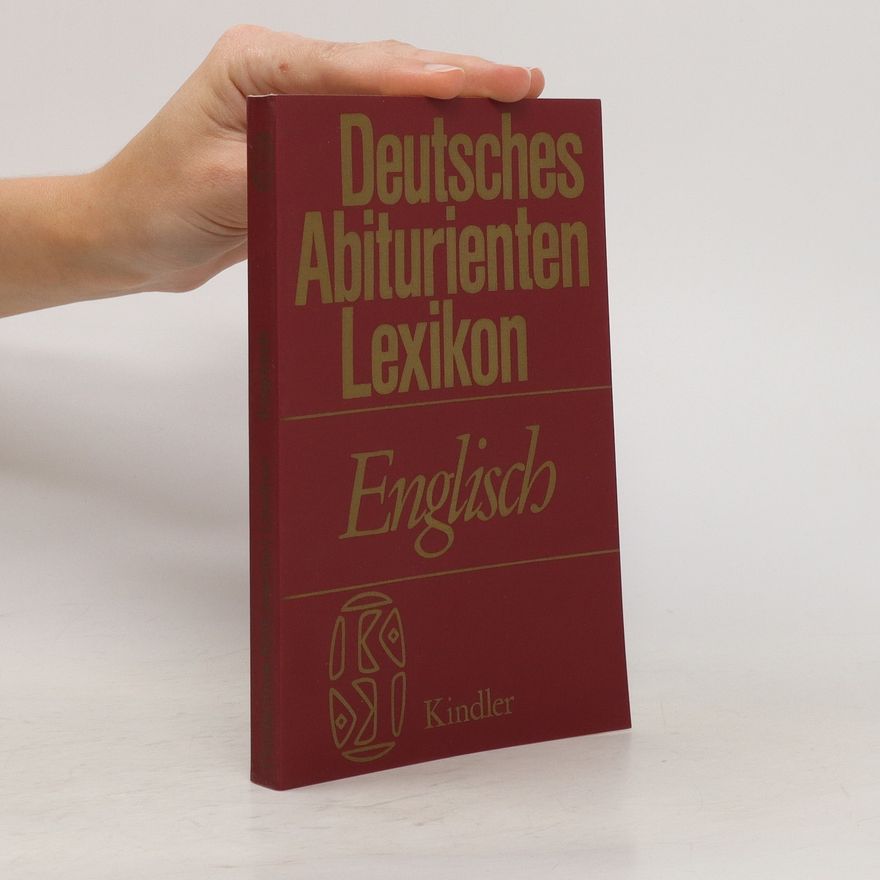 Kolektiv autorů Deutsches Abiturienten Lexikon. English
