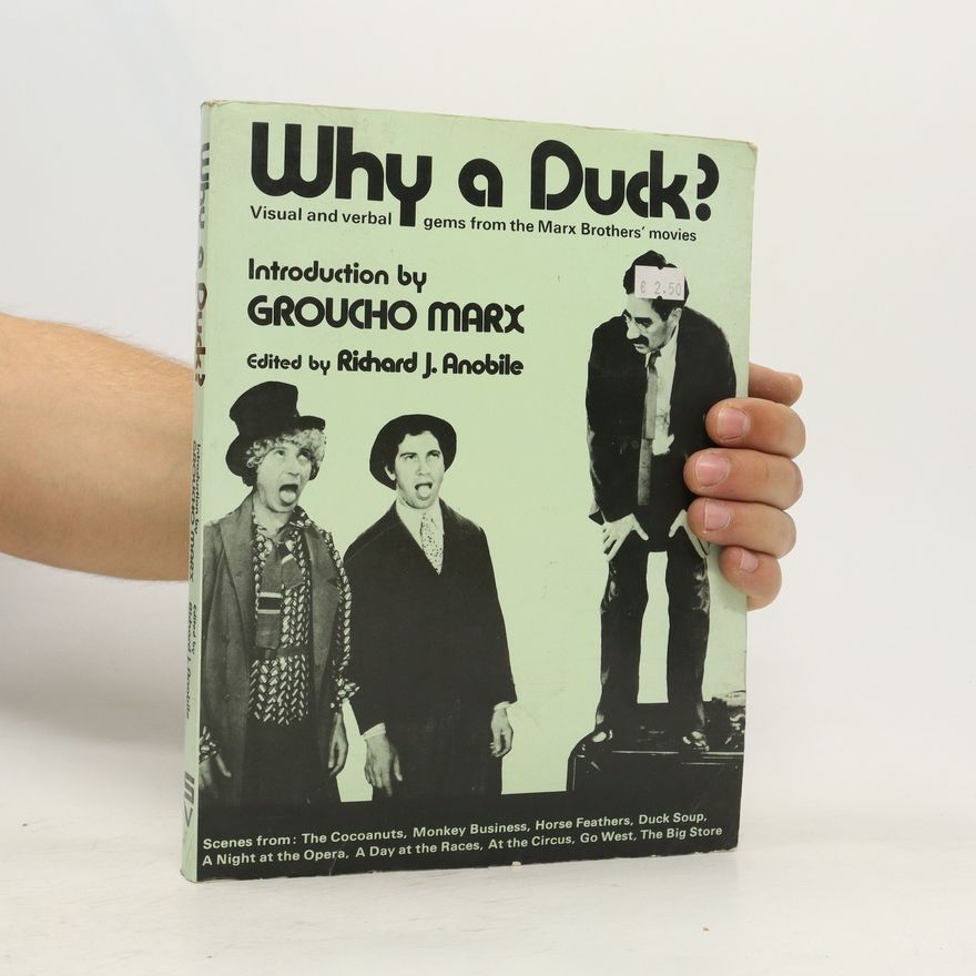 Richard J. Anobile Why a Duck?