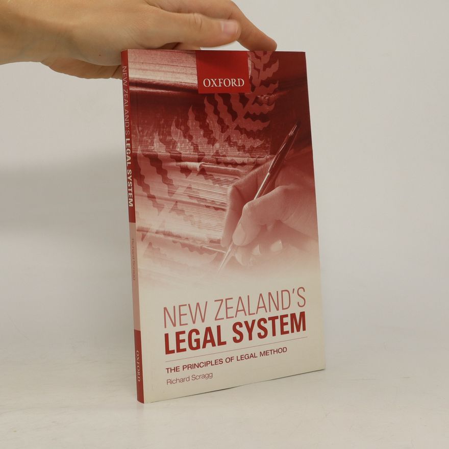 Richard John Scragg New Zealand's Legal System
