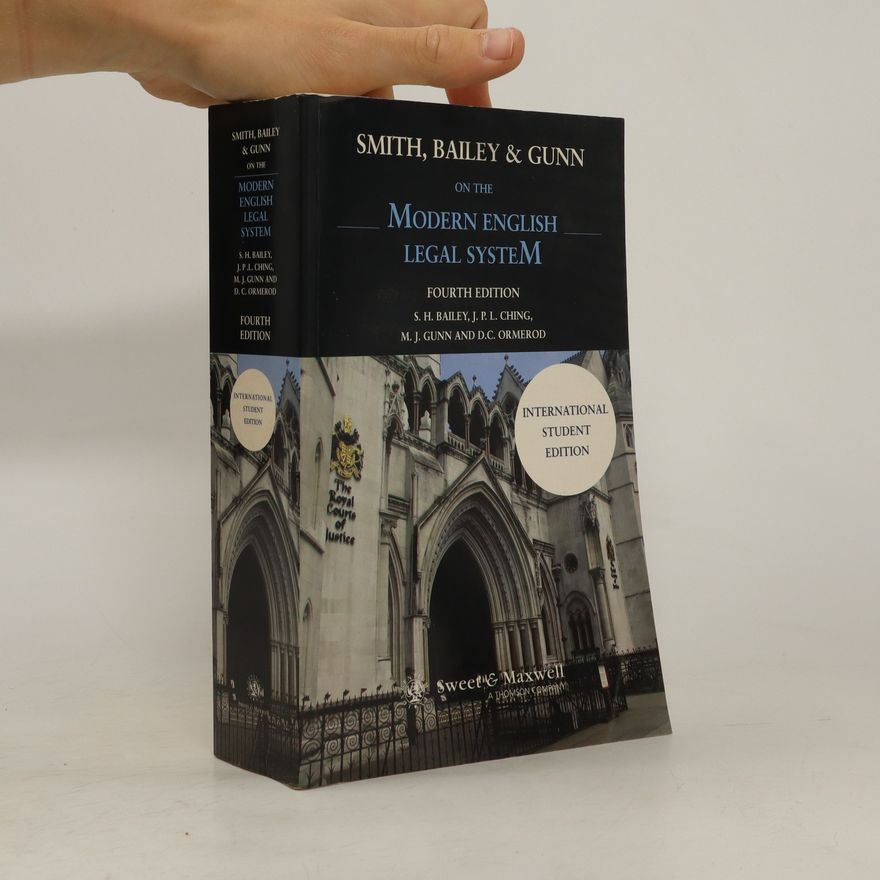 Michael J. Gunn Smith, Bailey and Gunn on the Modern English Legal System