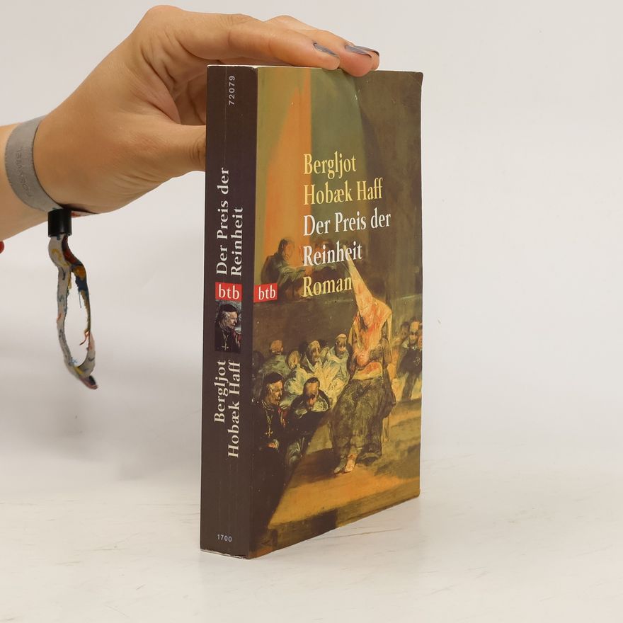 Bergljot Hobæk Haff Der Preis der Reinheit