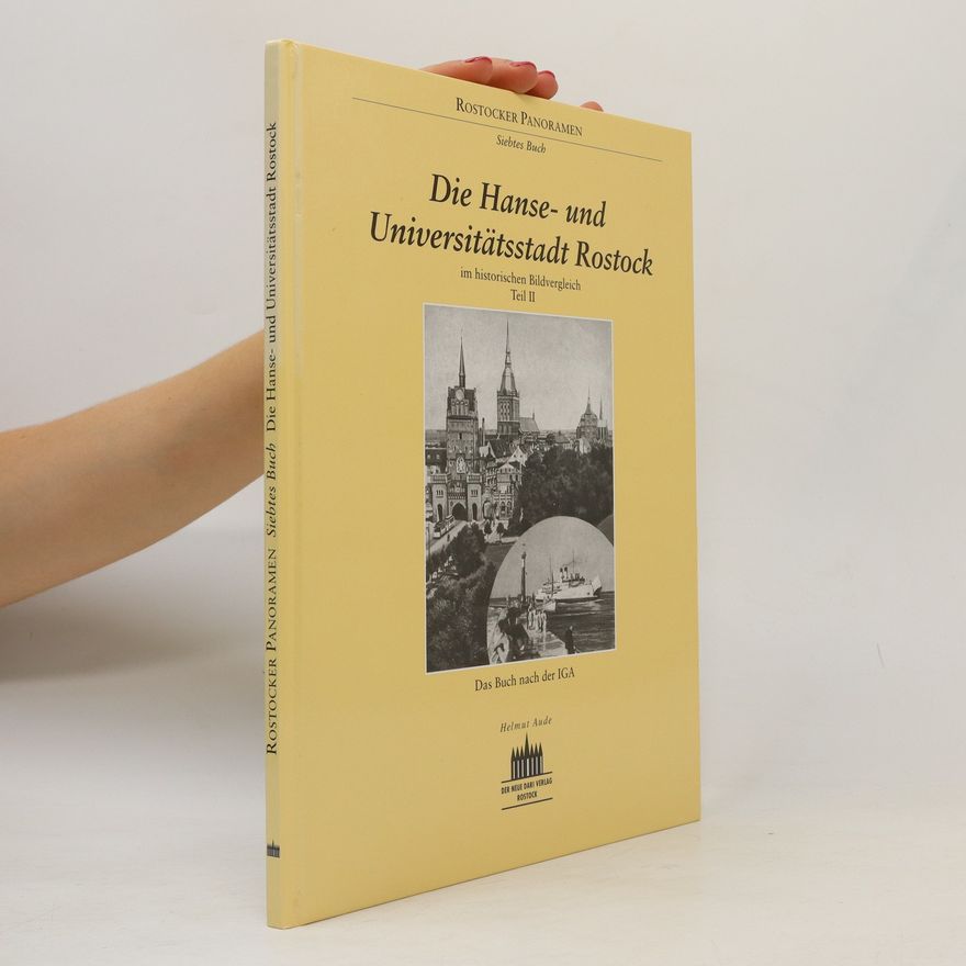 Autorenkollektiv Die Hanse- und Universitätsstadt Rostock