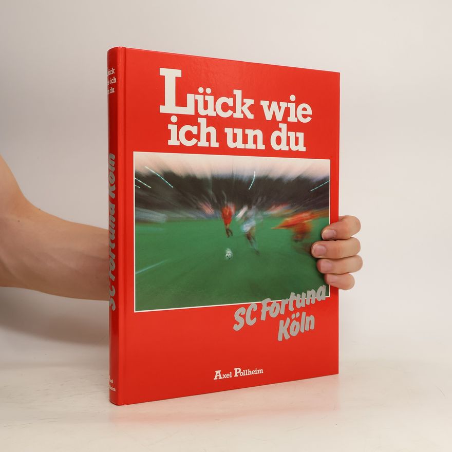 Axel Pollheim Lück wie ich un du