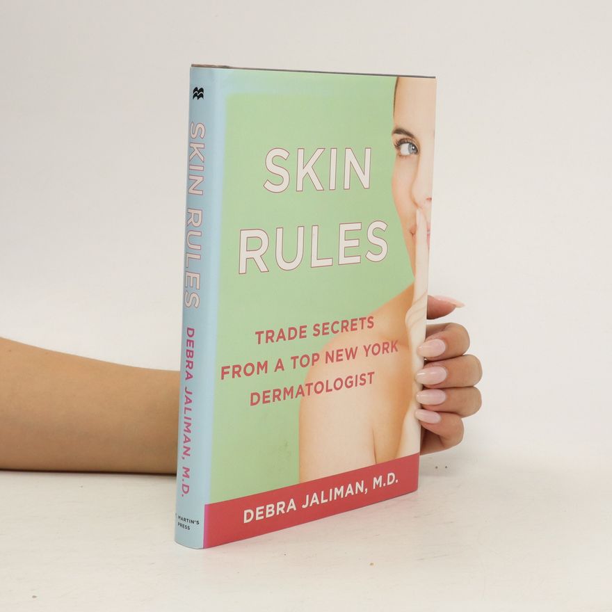 Debra Jaliman Skin Rules